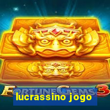 lucrassino jogo